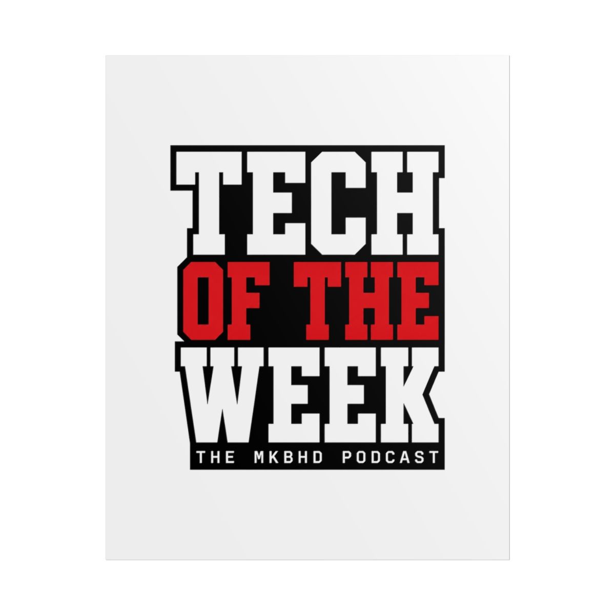 Waveform: The MKBHD Podcast "Tech of the Week" Poster